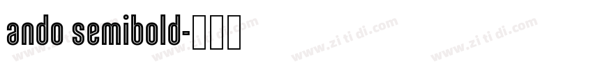 ando semibold字体转换